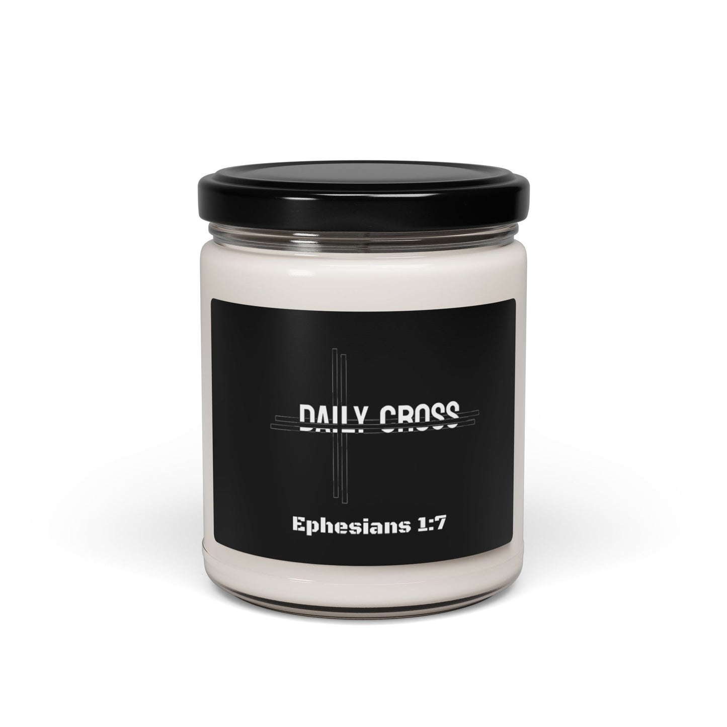 "DAILY CROSS- Ephesians 1:7" Scented Soy Candle, 9oz