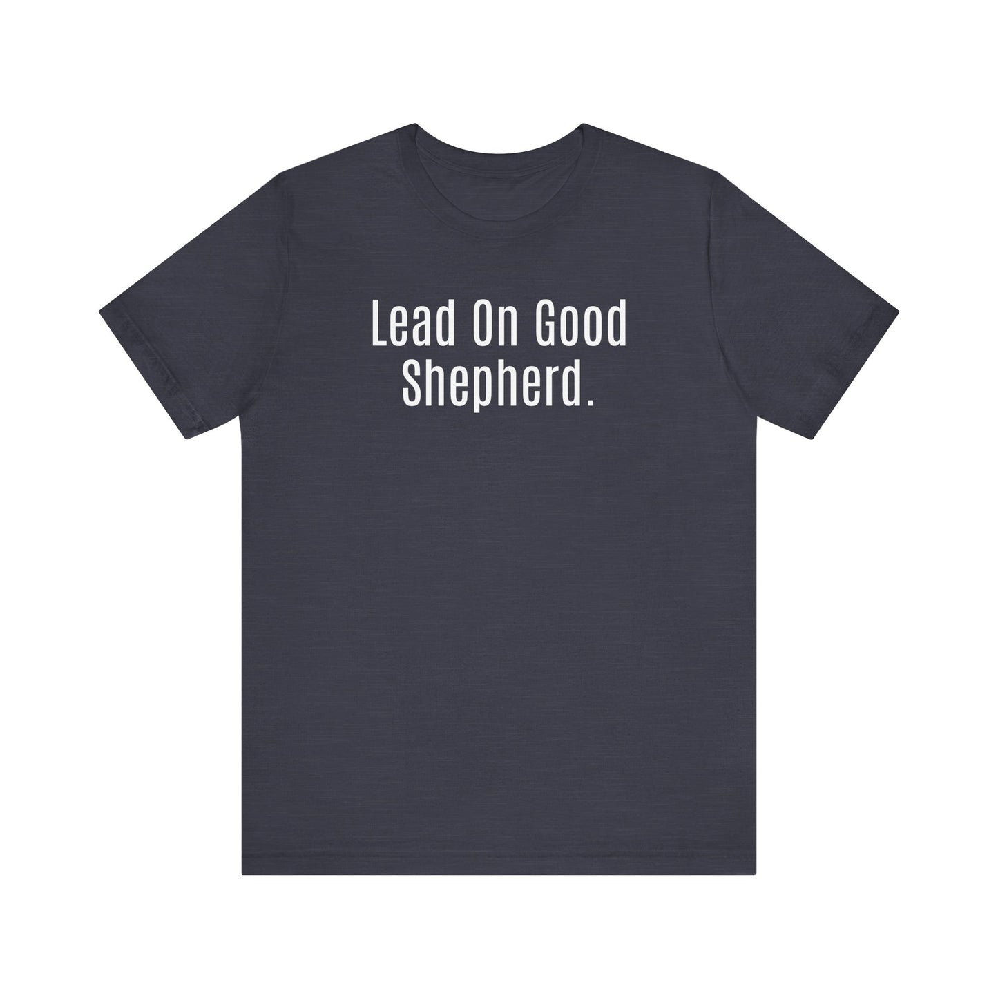 Women's "Lead on Good Shepard" Tee